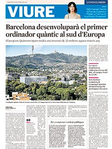 La Vanguardia - Barcelona liderarà el projecte del futur ordinador quàntic del sur d'Europa