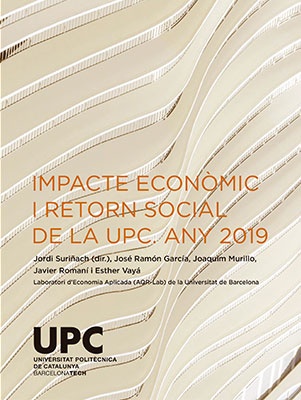 Portada de l’informe Impacte econòmic i retorn social de la UPC. Any 2019, que es presentarà l'1 de juny