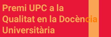 Premi UPC Qualitat en la Docència Universitària