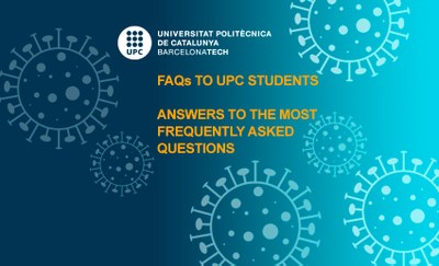 FAQs of interest to UPC students during the health emergency