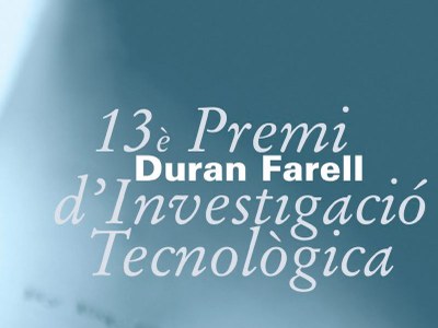 Cartel de las bases del 13º Premio Duran Farell de Investigación Tecnológica