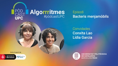 Carátula del podcast 'Bacterias comamóviles', con Conxita Lao y Lídia Garcia