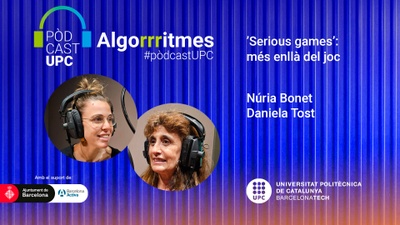 Carátula del pódcast 'Serious games, més enllà del joc', con Daniela Tost y Núria Bonet