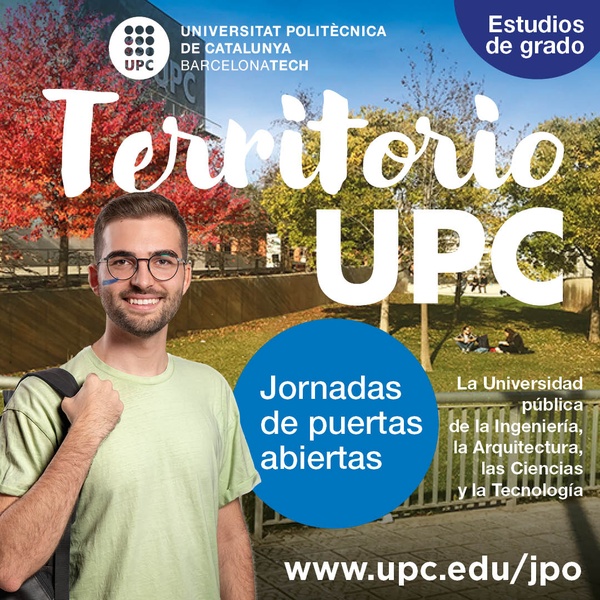 Cartel de las jornadas de puertas abiertas, con el lema 'Territorio UPC'