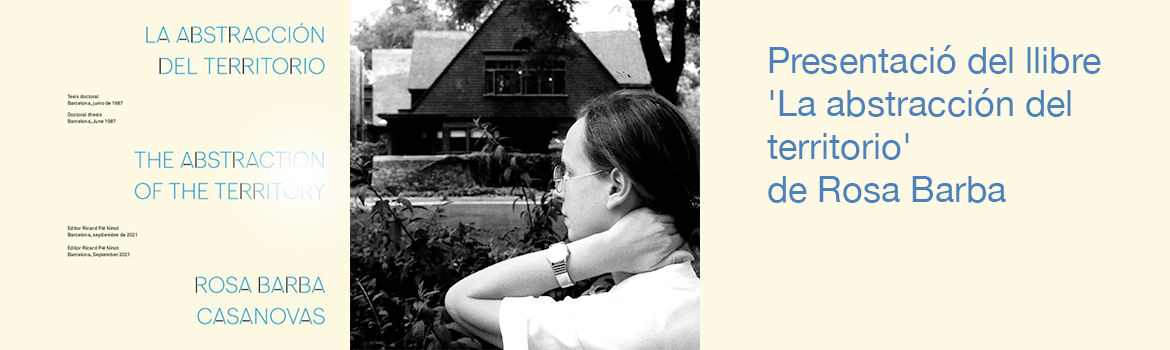 Presentació del llibre La abstracción del territorio