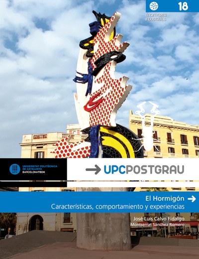 El hormigón : características, comportamiento y experiencias