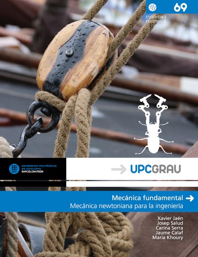 Mecánica fundamental : mecánica newtoniana para la ingeniería