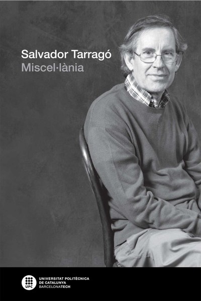 Salvador Tarragó : miscel·lània