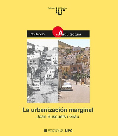 La urbanización marginal