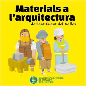 Materials a l'arquitectura de Sant Cugat del Vallès