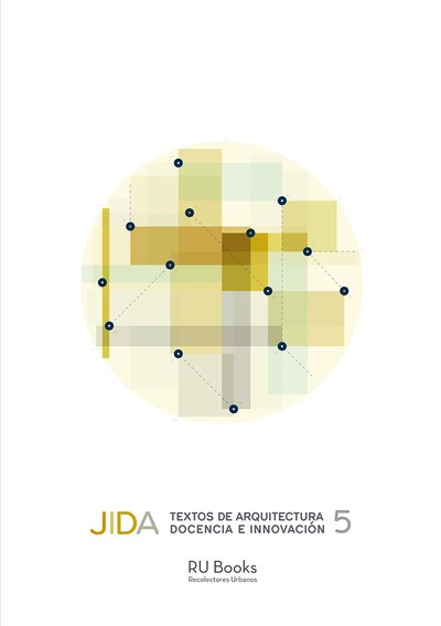 JIDA : textos de arquitectura docencia e innovación 5