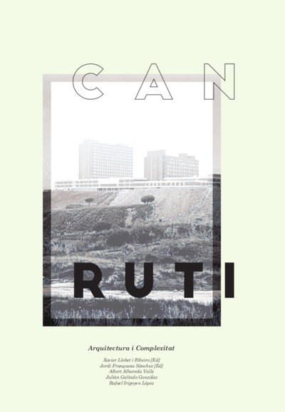 Can Ruti : arquitectura i complexitat