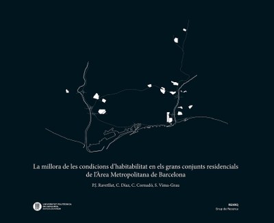 La millora de les condicions d'habitabilitat en els grans conjunts residencials de l'Àrea Metropolitana de Barcelona