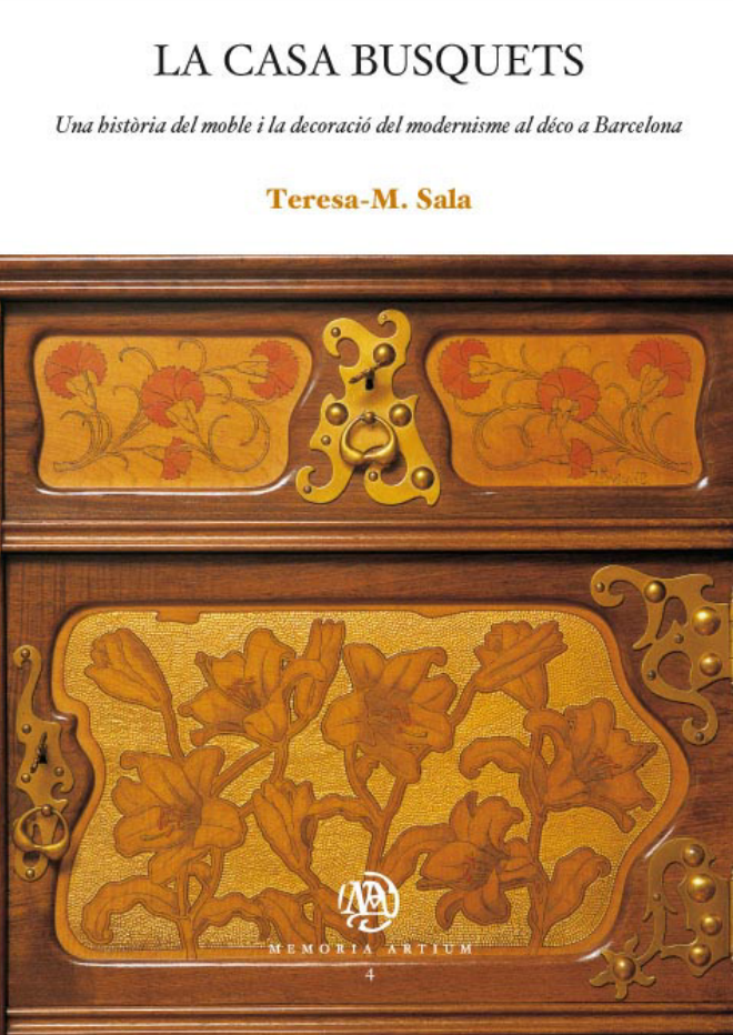La casa Busquets. Una història del moble i la decoració del modernisme al decó a Barcelona