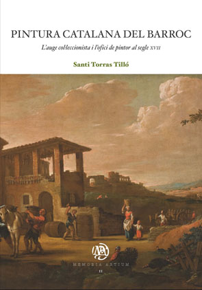 Pintura catalana del barroc. L’auge col·leccionista i l’ofici de pintor al segle XVII