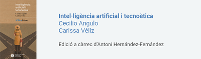 Intel·ligència artificial i tecnoètica Intel·ligència artificial i tecnoètica