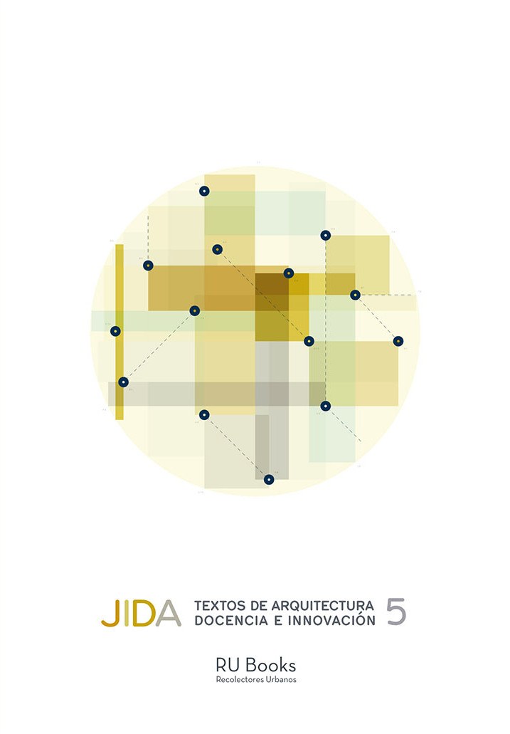 JIDA : textos de arquitectura docencia e innovación 5
