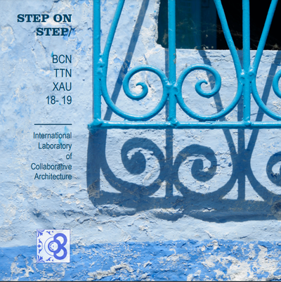 Laboratori Internacional d'Arquitectura Col·laborativa : step on step / BCN+TTN+XAU 2018-19