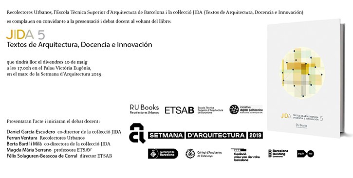 Presentació del cinquè volum de la col·lecció JIDA. Textos de Arquitectura, docencia e innovación