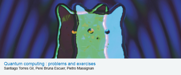 Quantum computing : problems and exercises — Iniciativa Digital ...