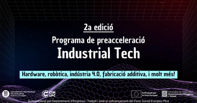 Programa de preacceleració Industrial Tech - Edició 2