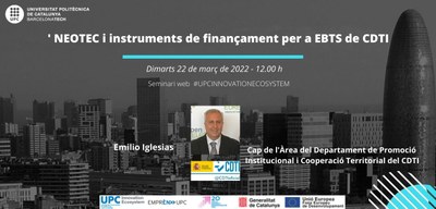Seminari web: NEOTEC i instruments de finançament EBTs del CDTI
