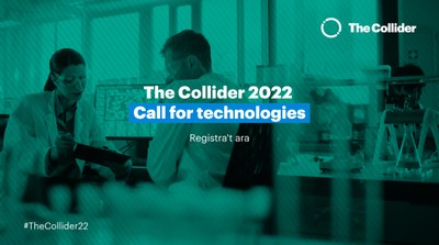The Collider Call de Tecnologies 2022