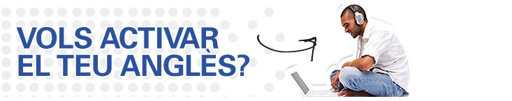 Vols activar el teu anglès