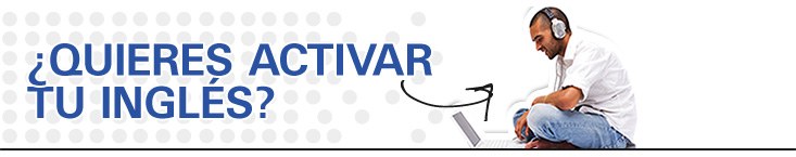 ¿Quieres activar tu inglés?