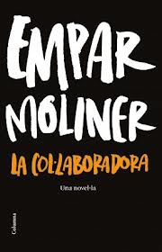 La col·laboradora, Empar Moliner La col·laboradora, Empar Moliner