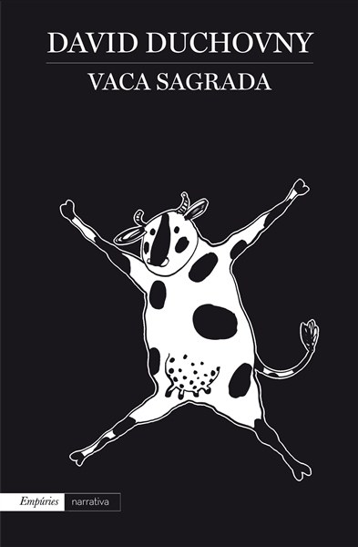 vaca Sagrada, David Duchovny