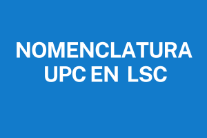 Nomenclatura UPC en LSC